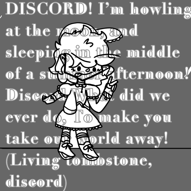 Discord lyrics, with chibi oc