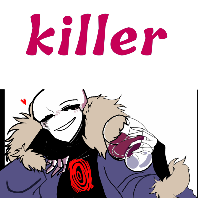 killer.    UwU