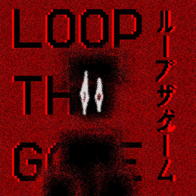 ループザゲーム l Looping The GAMES