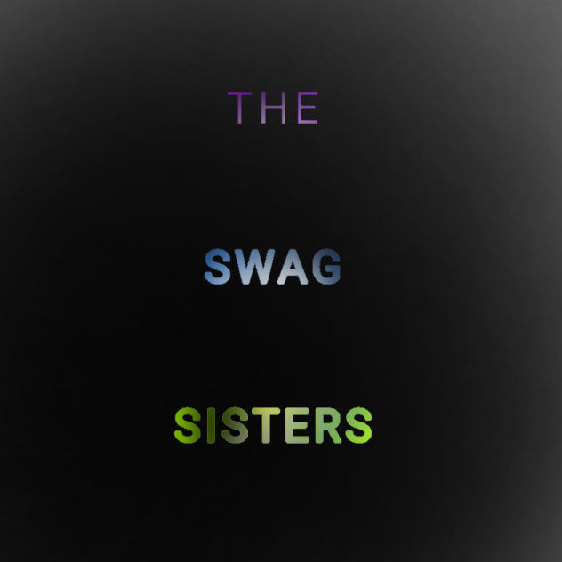 The Swag Sisters Banner ibisPaint