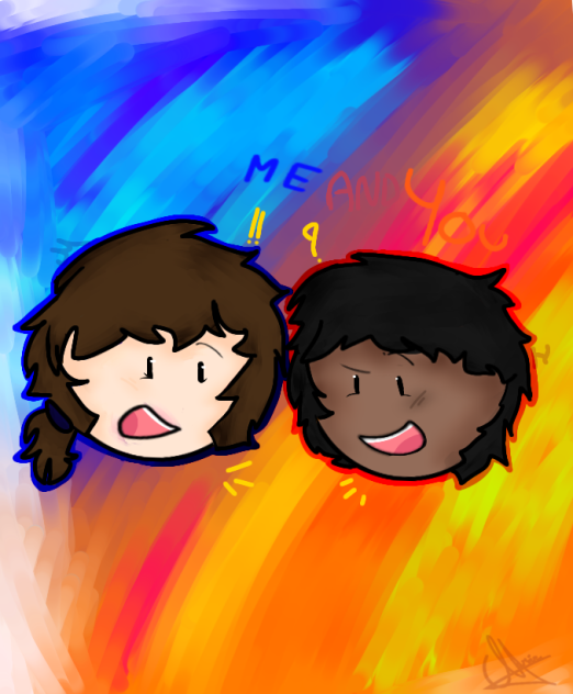 Me and You