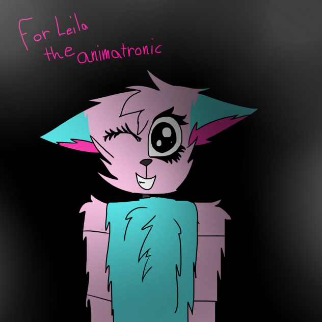 For Leila the animatronic