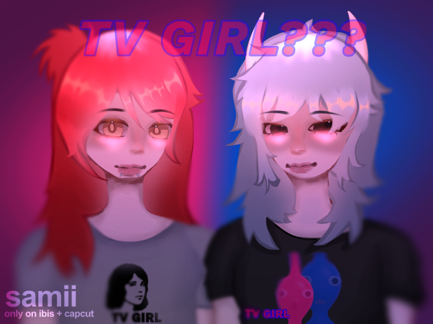 me and kyo in our tv girl swag 😼