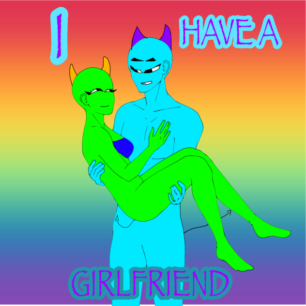 ME Having a Girlfriend