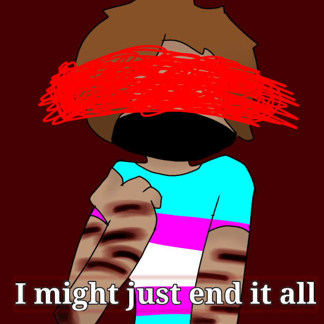 I might just end it all