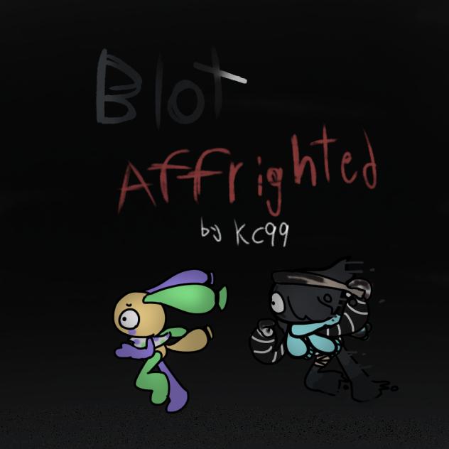 Blot affrighted