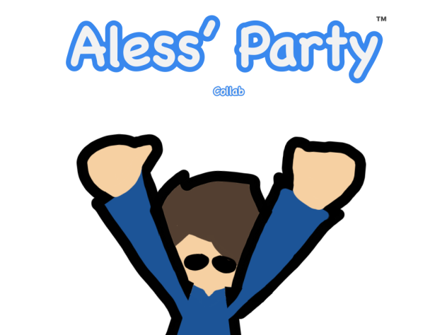 Aless’ Party Collab
