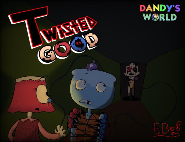 Dandys World Twisted Goob!