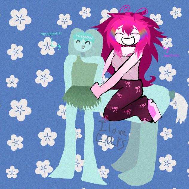 I did a collab with my sister!1!1
