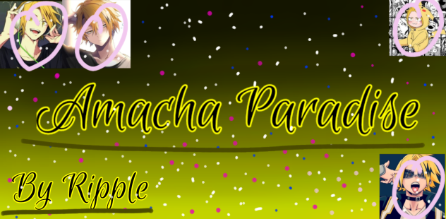 Banner for Amacha Paradise