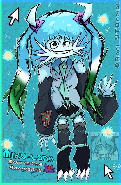 MIKU-LONA (Miku in the Ropiverse)