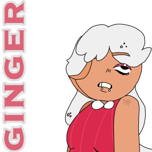 ginger bc why not