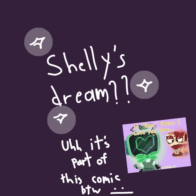 Shelly's dream [IRMILYT]