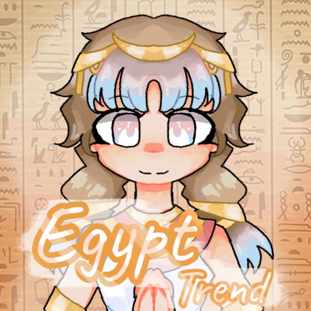 ∆▴!Egypt Trend Cerie! ▴∆(i tried)