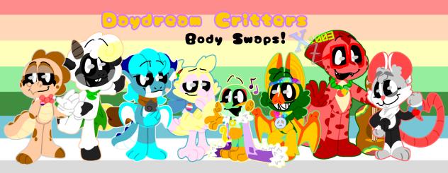 Daydream Critters Body Swaps!