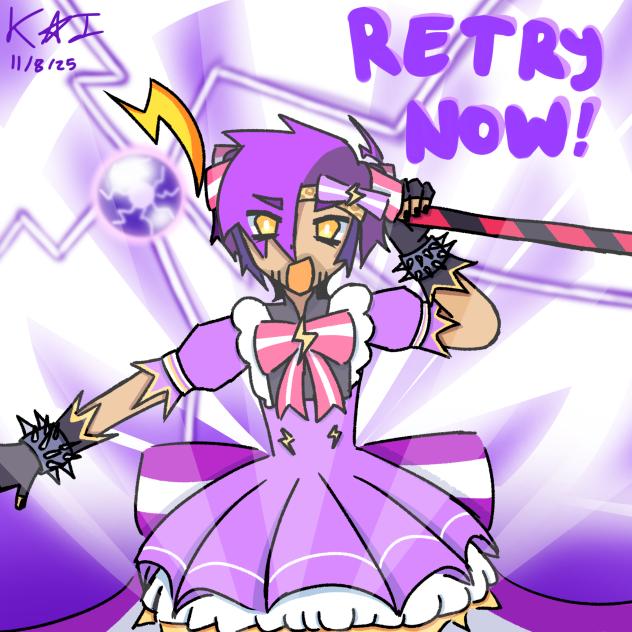 RETRY NOW!!