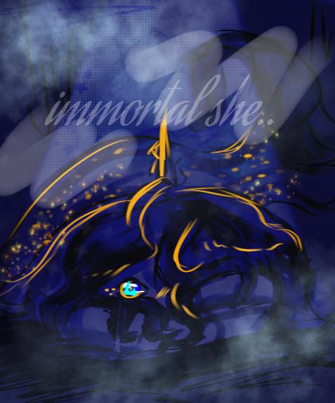 Immortal she
