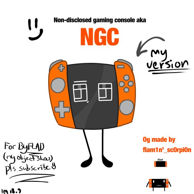 Remake of NGC for b.f.y.l.a.d!