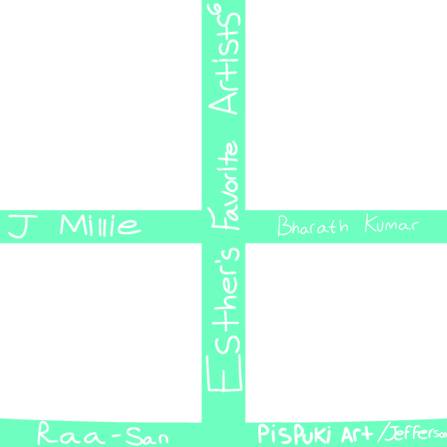 Esther's Favorite Artists (6)