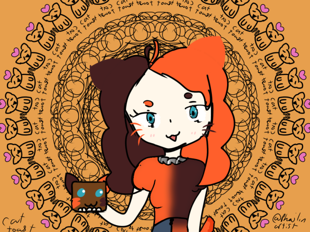 Cat toast! As a human