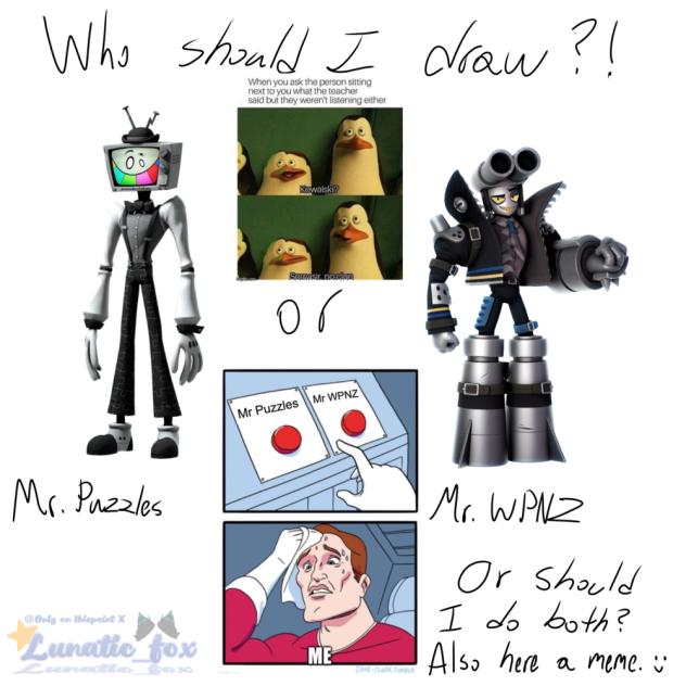 WHO SHOULD I DRAW