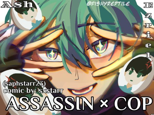 Assassin × Cop.