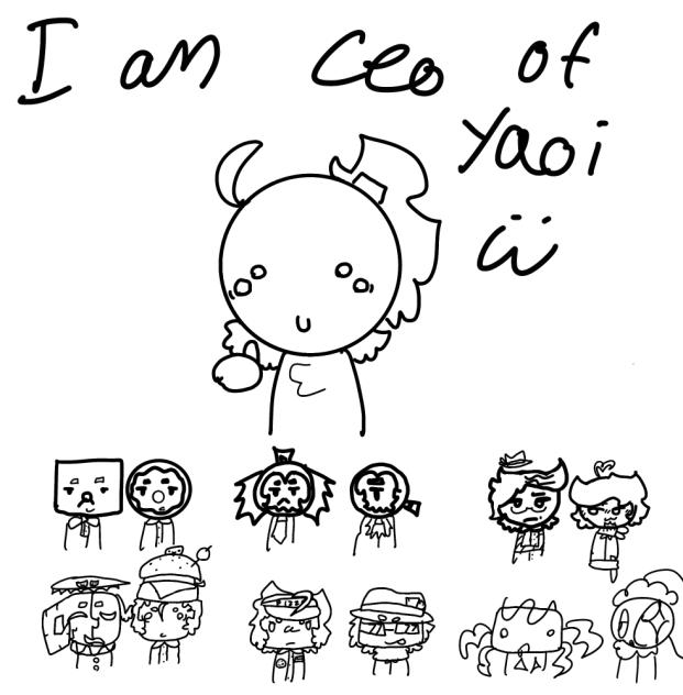 I AM CEO OF YAOI 😫😼😛