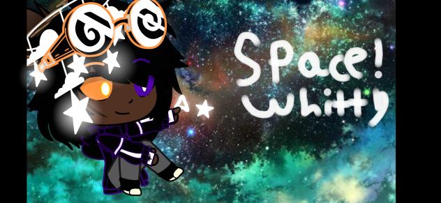 Space!Whitty(Morey!)