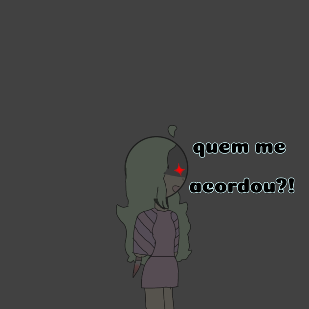 quando alguém me acorda