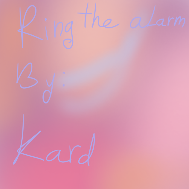 RingTheAlarmByKard