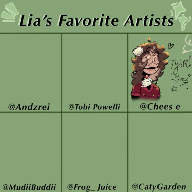 LIAS FAV ARTISTS!!!