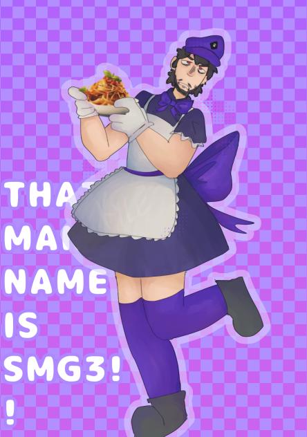THAT MAN'S NAME IS SMG3!!