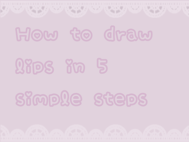 How to draw lips 💋