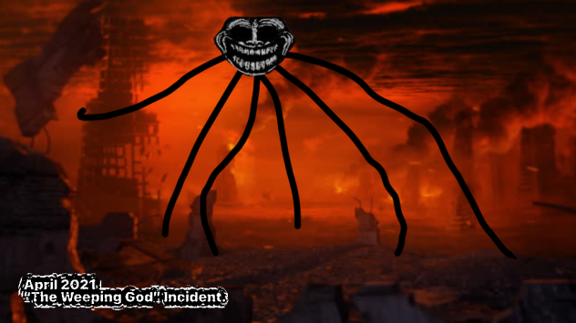 The Weeping God Incident