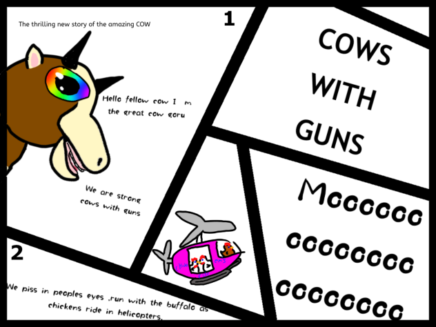 Cows with guns thing