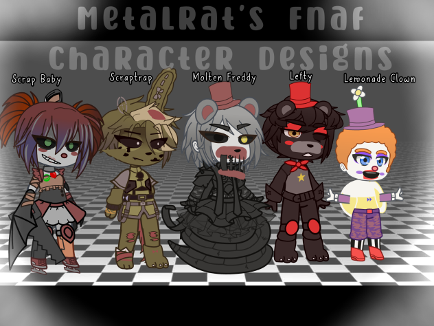 Some Of My Fnaf Character Designs