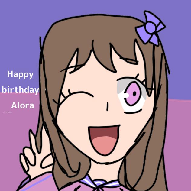Happy birthday Alora