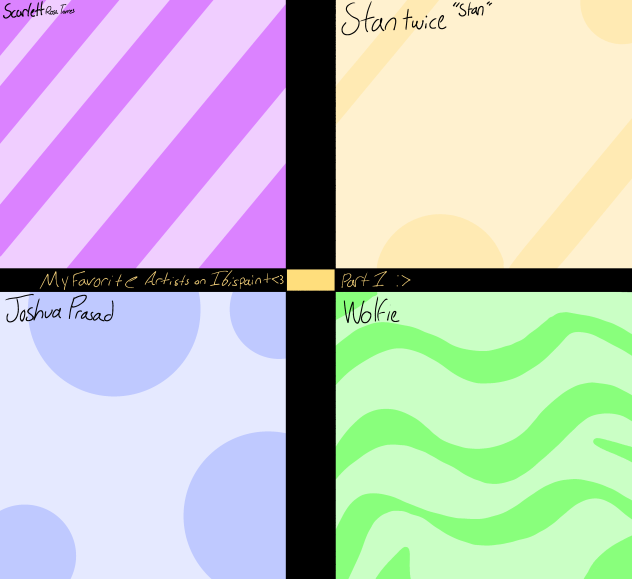 My favorite artists here!