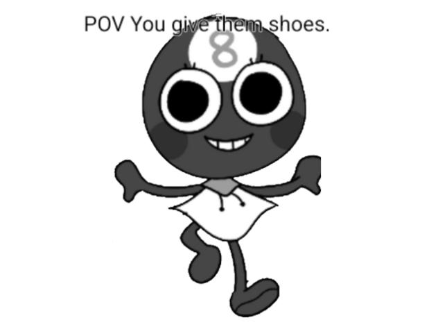 You give toons shoes!p1 toodles