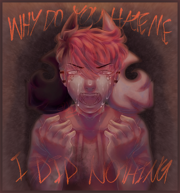 WHY DO YOU HATE ME
