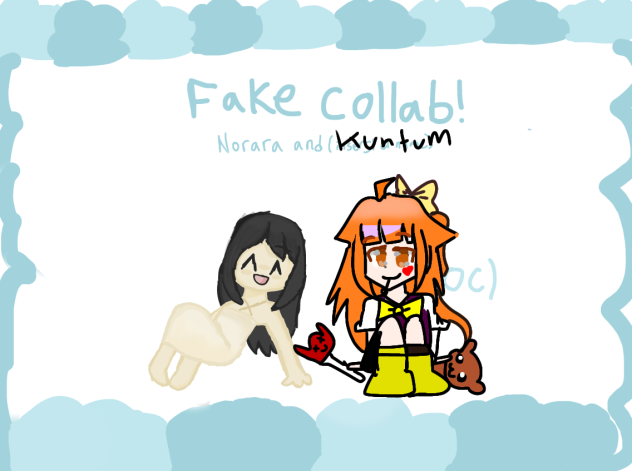 Fake Collab!