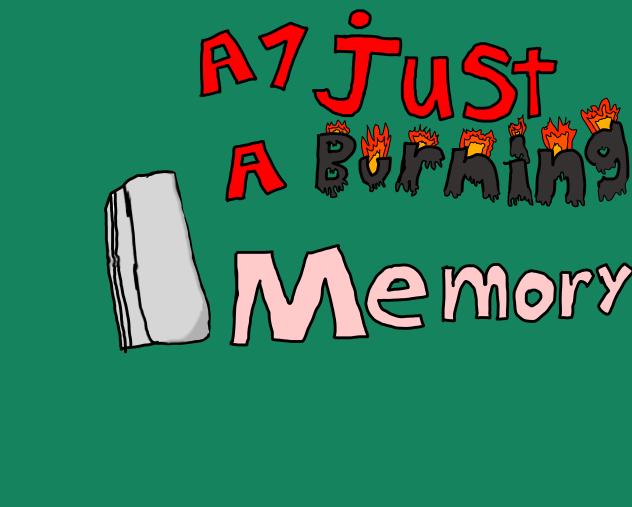 Just a burning memory - ibisPaint