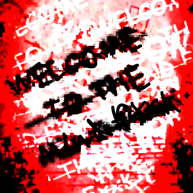 WELCOME TO THE MIND FXXK