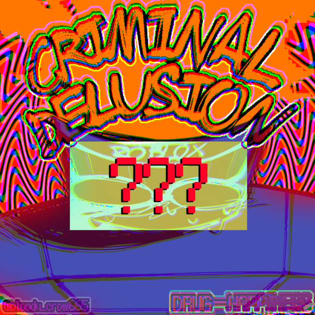 CRIMINAL DELUSION 2