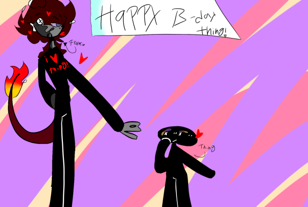 HAPPY B-DAY THING!