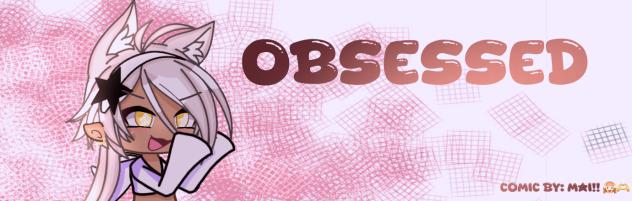 Obsessed banner