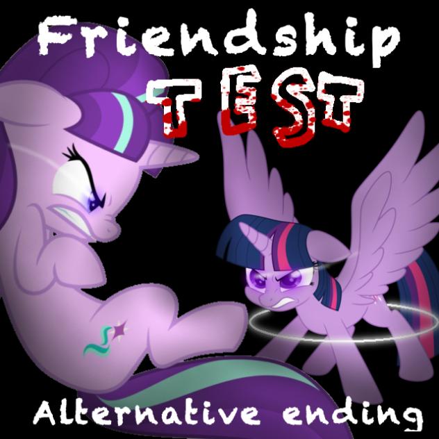 Friendship test Mlp 🩸