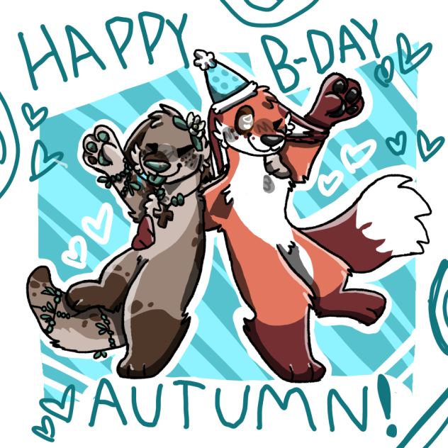 HAPPY (late) BIRTHDAY!!!!🎉