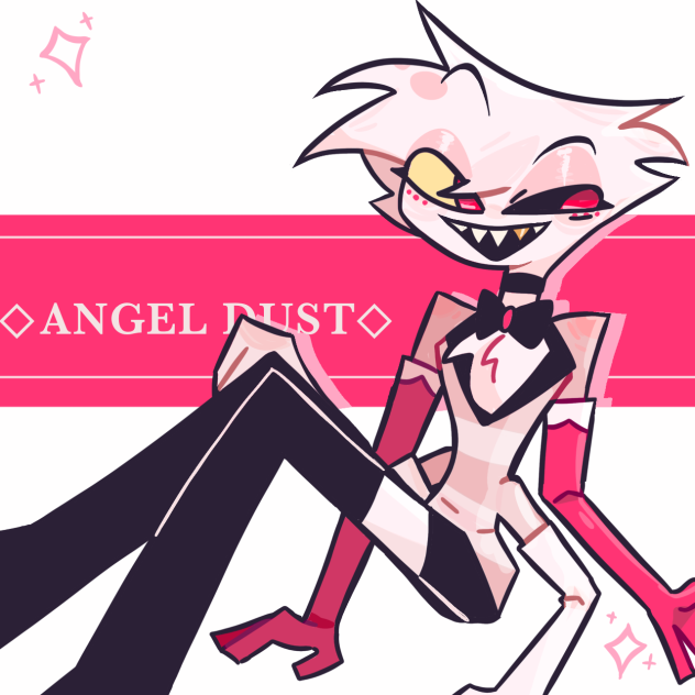 🩷-Angel Dust-💖