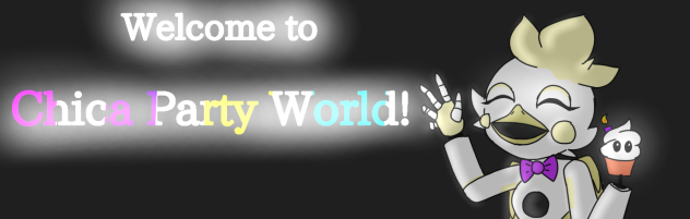 Chica Party World Banner